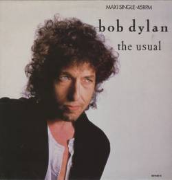 Bob Dylan : The Usual